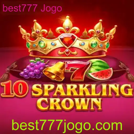 Descubra o Mundo de 10SparklingCrown: O Melhor do Jogo best777 Jogo