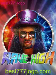 Descubra a Emoção do RaveHigh: O best777 Jogo